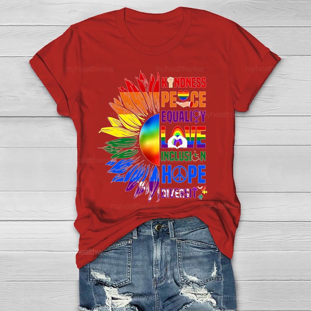 Kindness Peace Equality Love Colorful Sunflower  Healthwear T-shirt