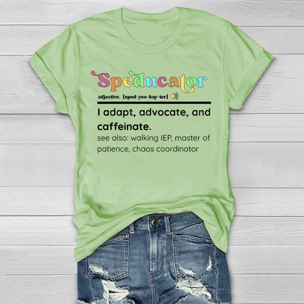 Speducator Special Education Teacher  Healthwear T-shirt