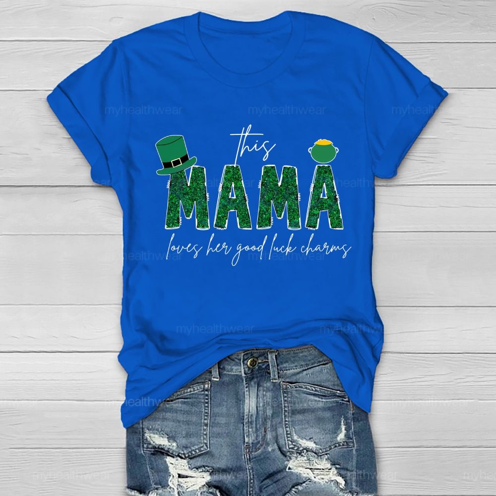This Mama Loves Her Lucky Charms Healthwear T-shirt