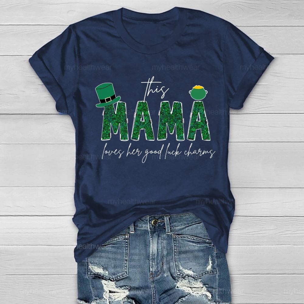 This Mama Loves Her Lucky Charms Healthwear T-shirt