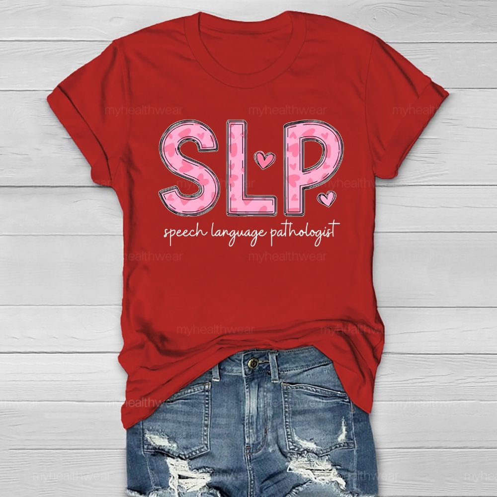 Slp Speech Language Therapist Pink Heart Letters Healthwear T-shirt