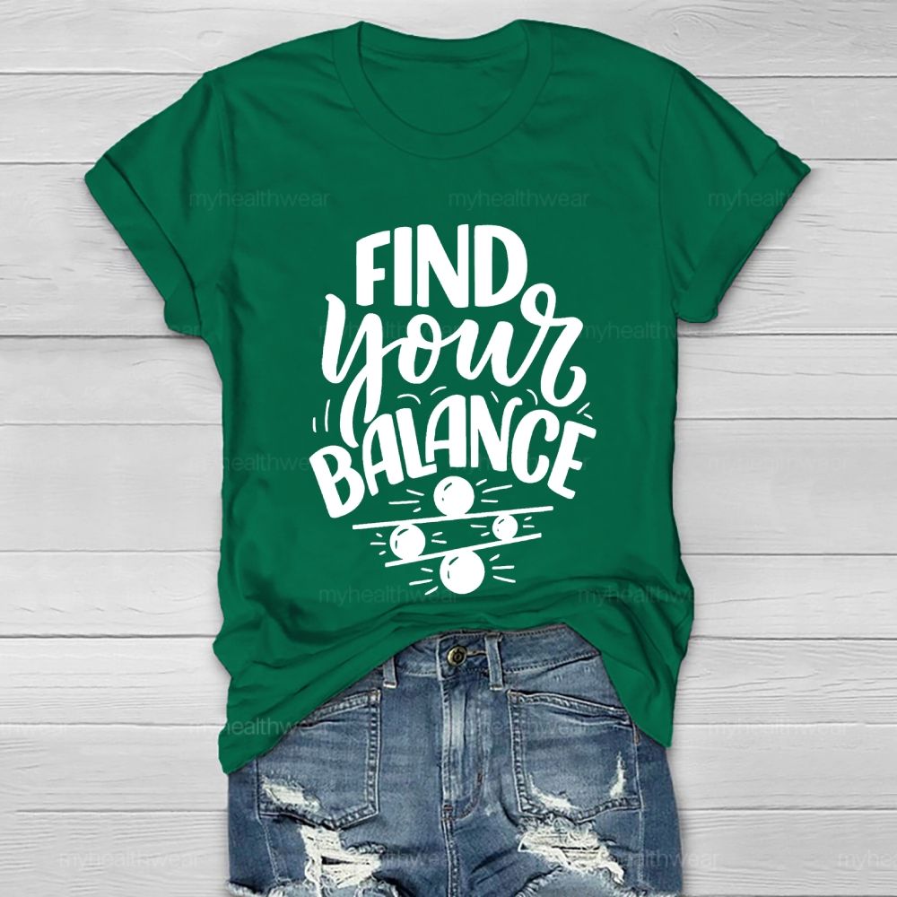 Find Your Balance Healthwear T-shirt