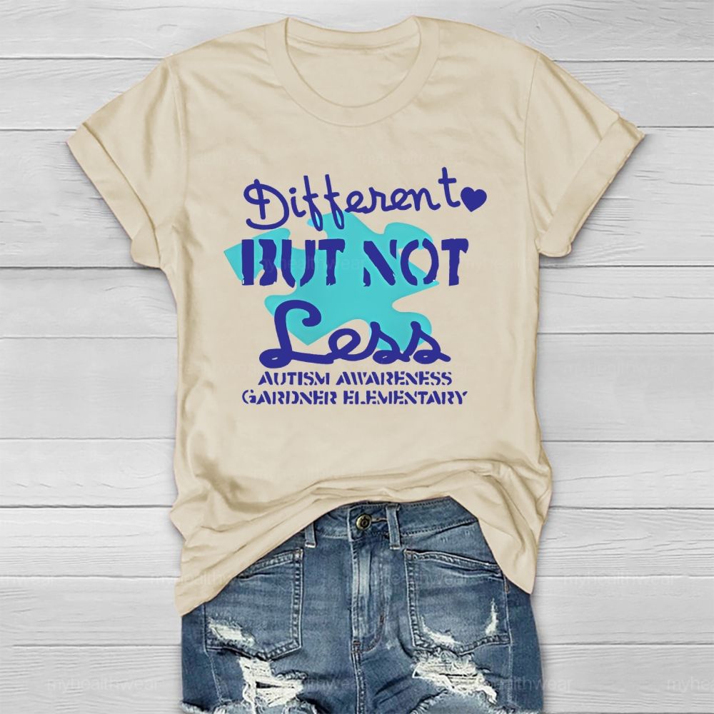 Different But Not Less Autism Healthwear T-shirt