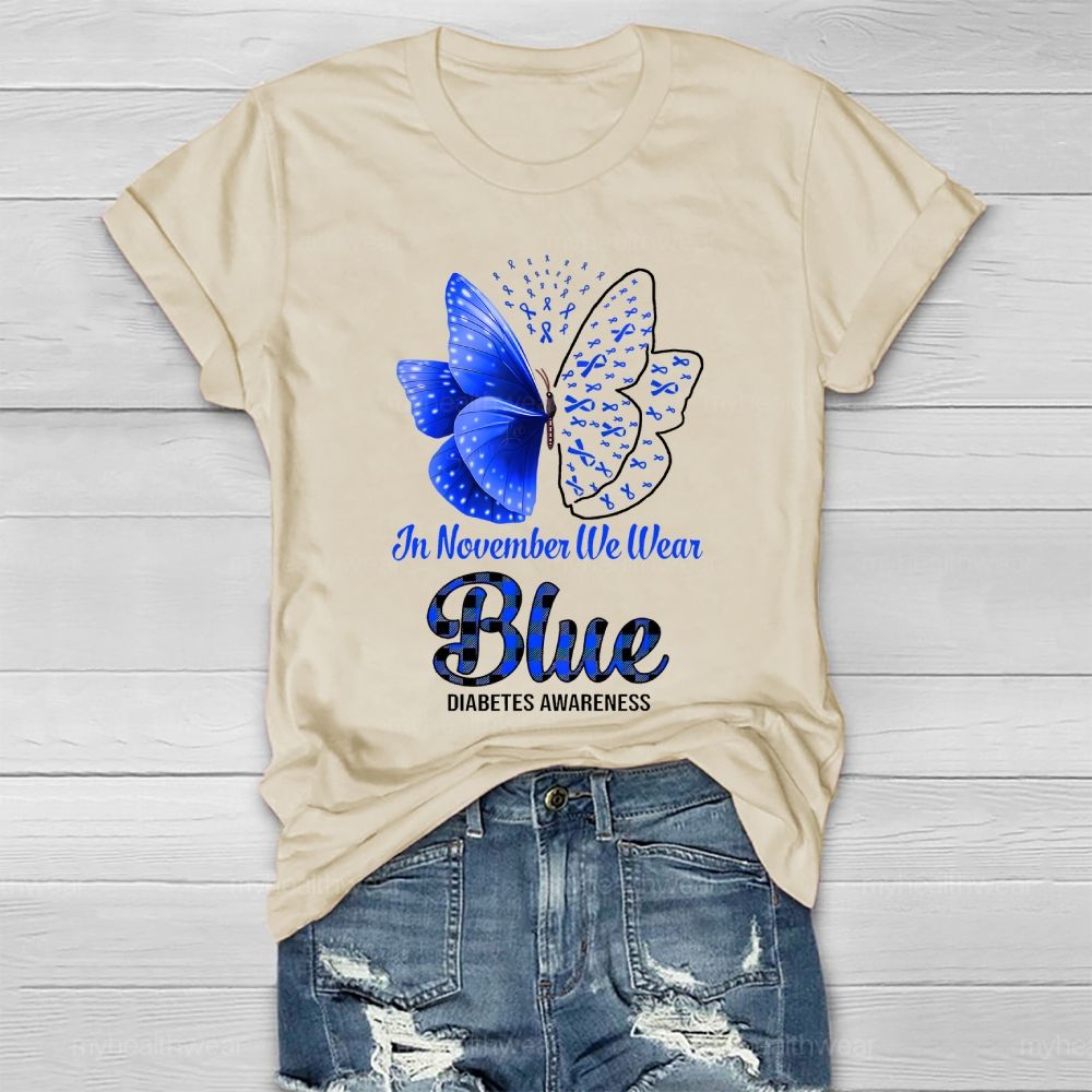 In November We Wear Blue Diabetes Awareness Butterfly Blue Ribbon Healthwear T-shirt