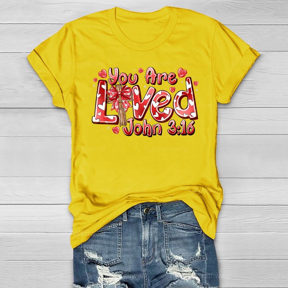 You Are Loved John 3:16 Love Letters Healthwear T-shirt