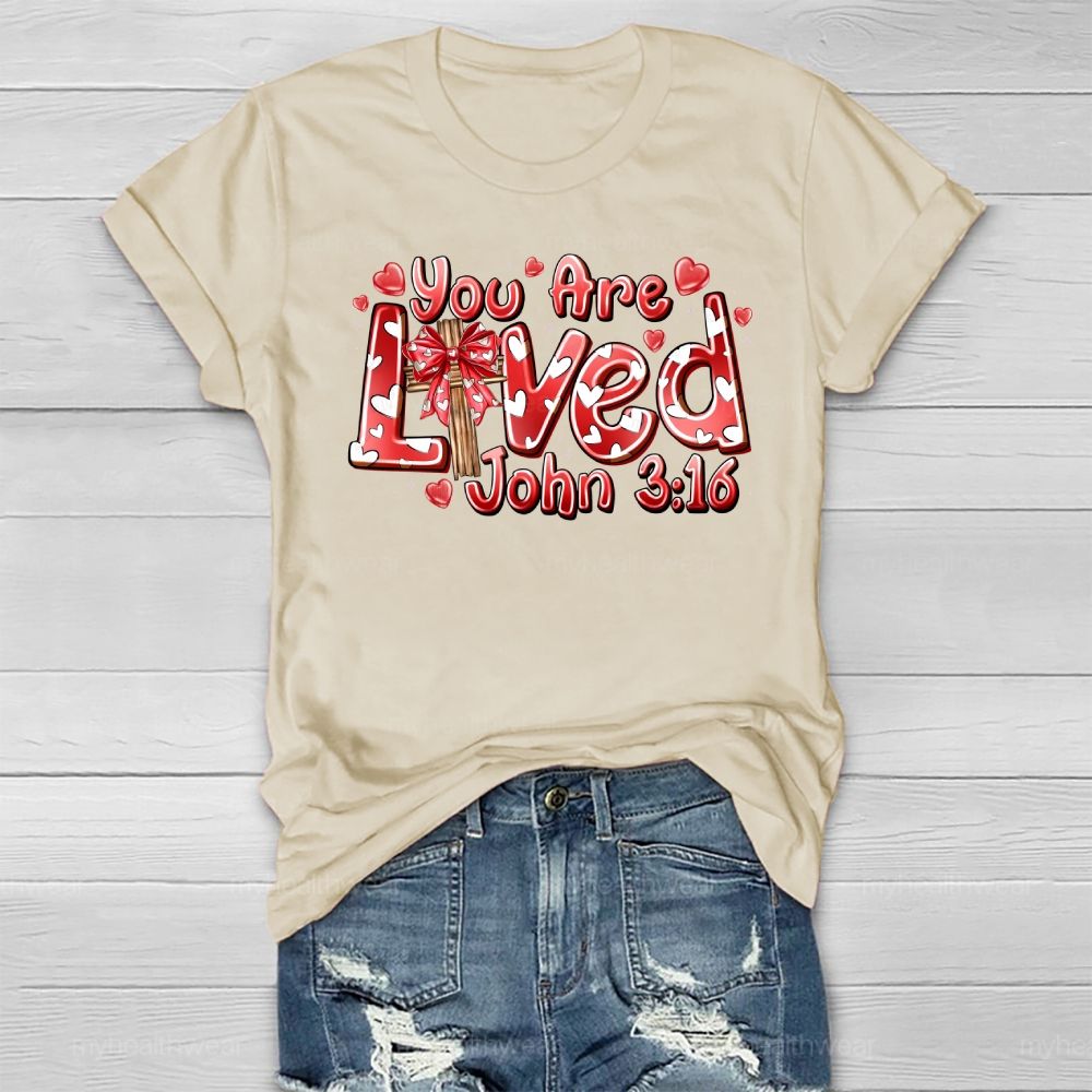 You Are Loved John 3:16 Love Letters Healthwear T-shirt