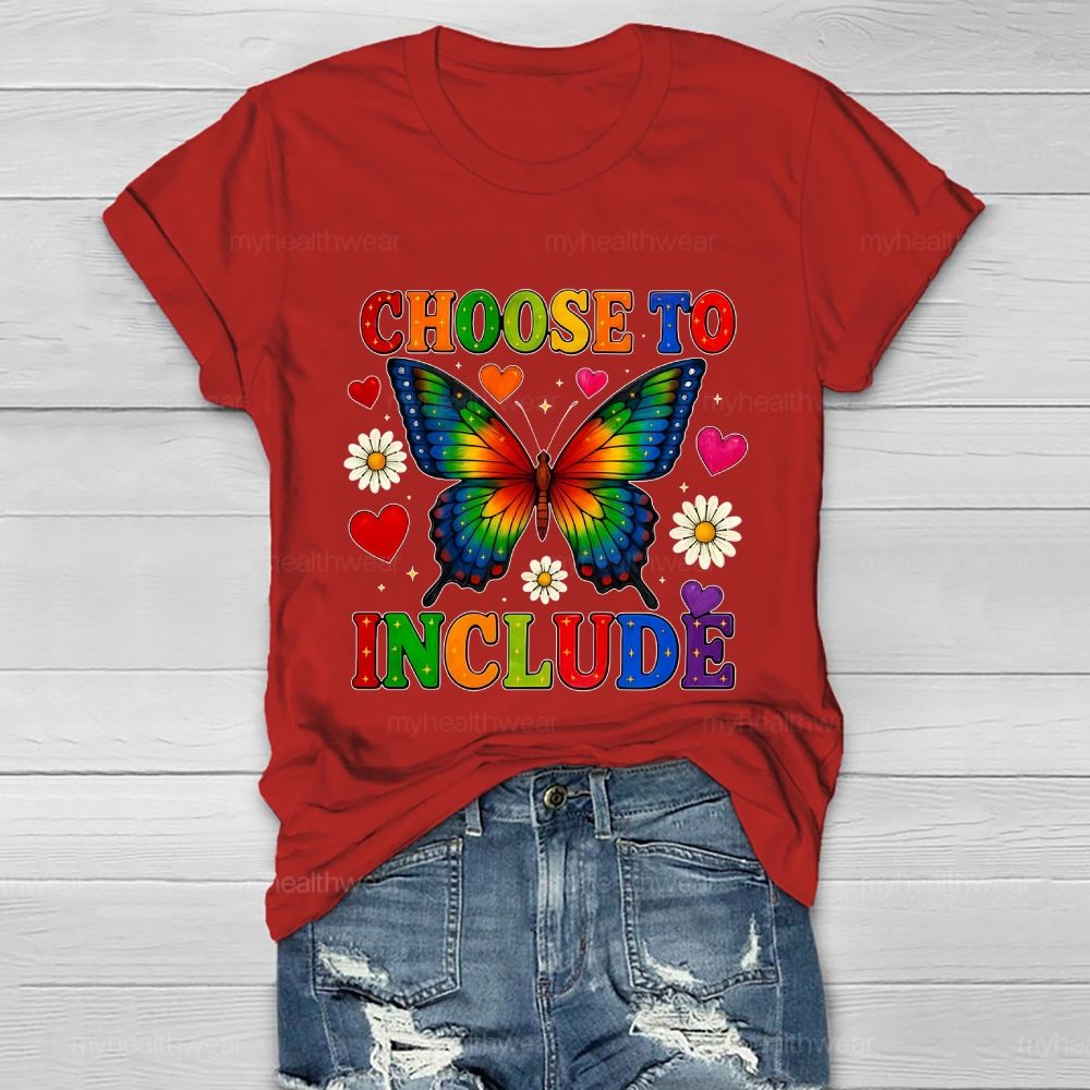 Choose To Include Butterfly Daisy Healthwear T-shirt