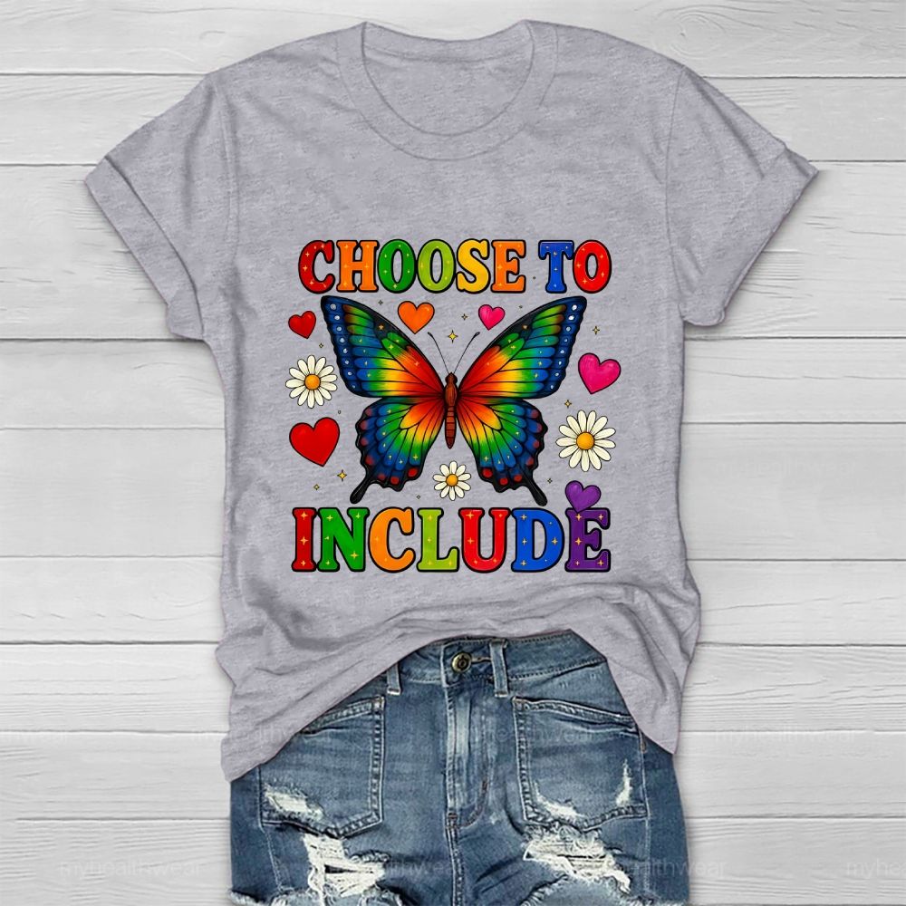 Choose To Include Butterfly Daisy Healthwear T-shirt