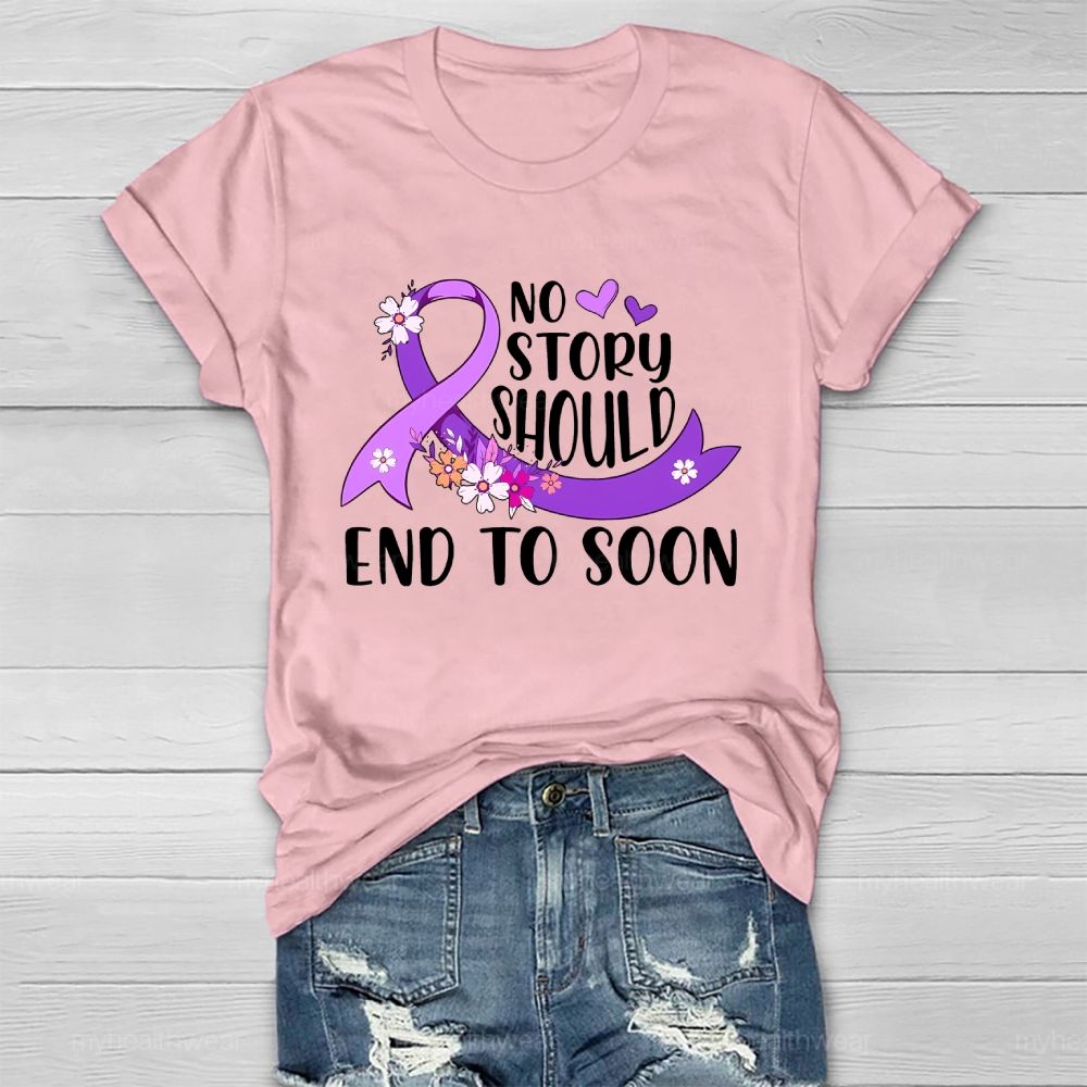 No Story Should End Too Soon Purple Ribbon Flowers Healthwear T-shirt