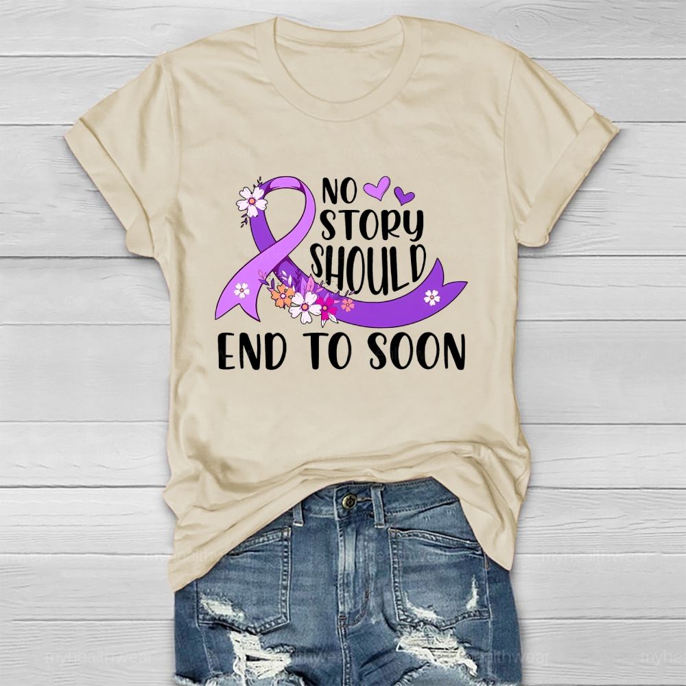 No Story Should End Too Soon Purple Ribbon Flowers Healthwear T-shirt