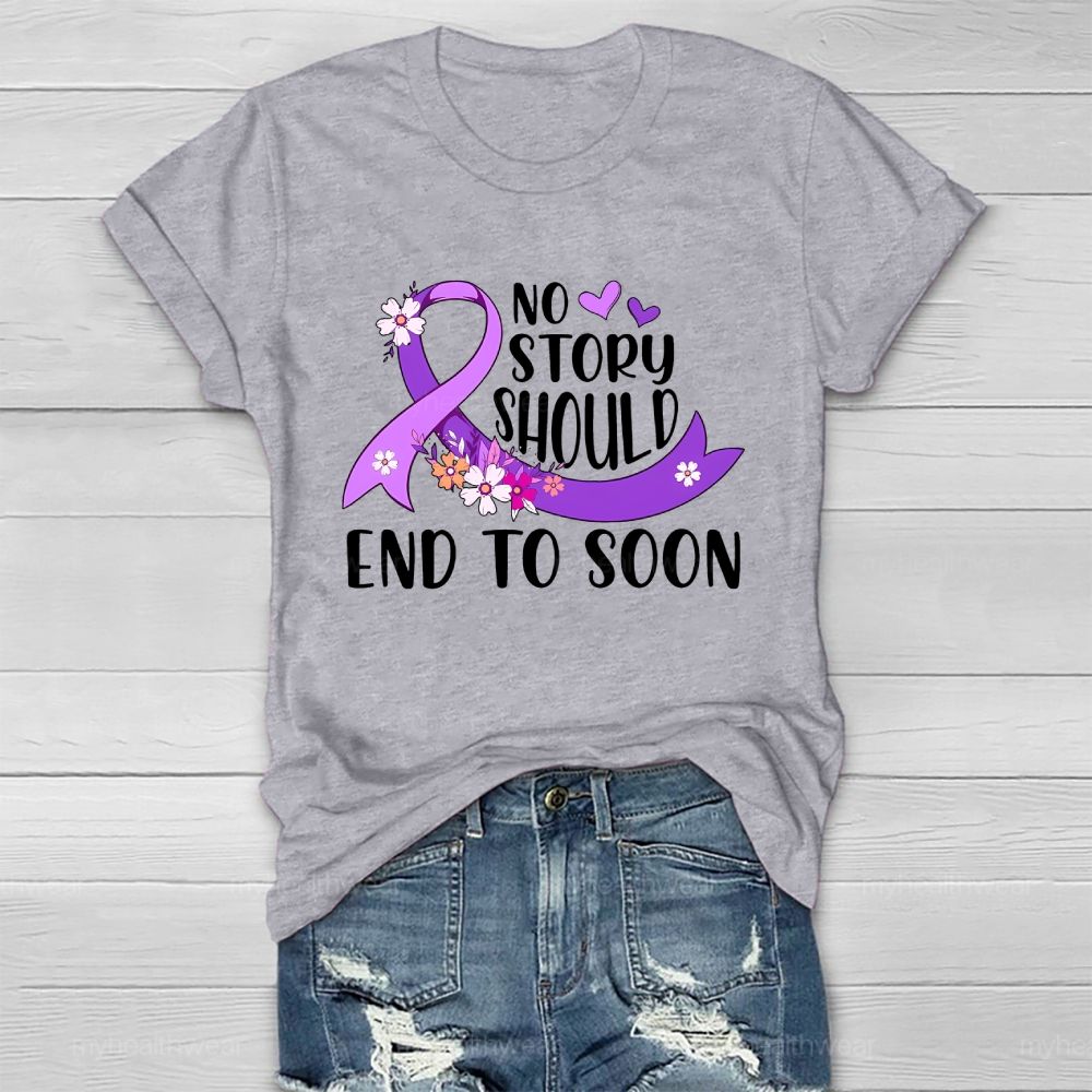 No Story Should End Too Soon Purple Ribbon Flowers Healthwear T-shirt