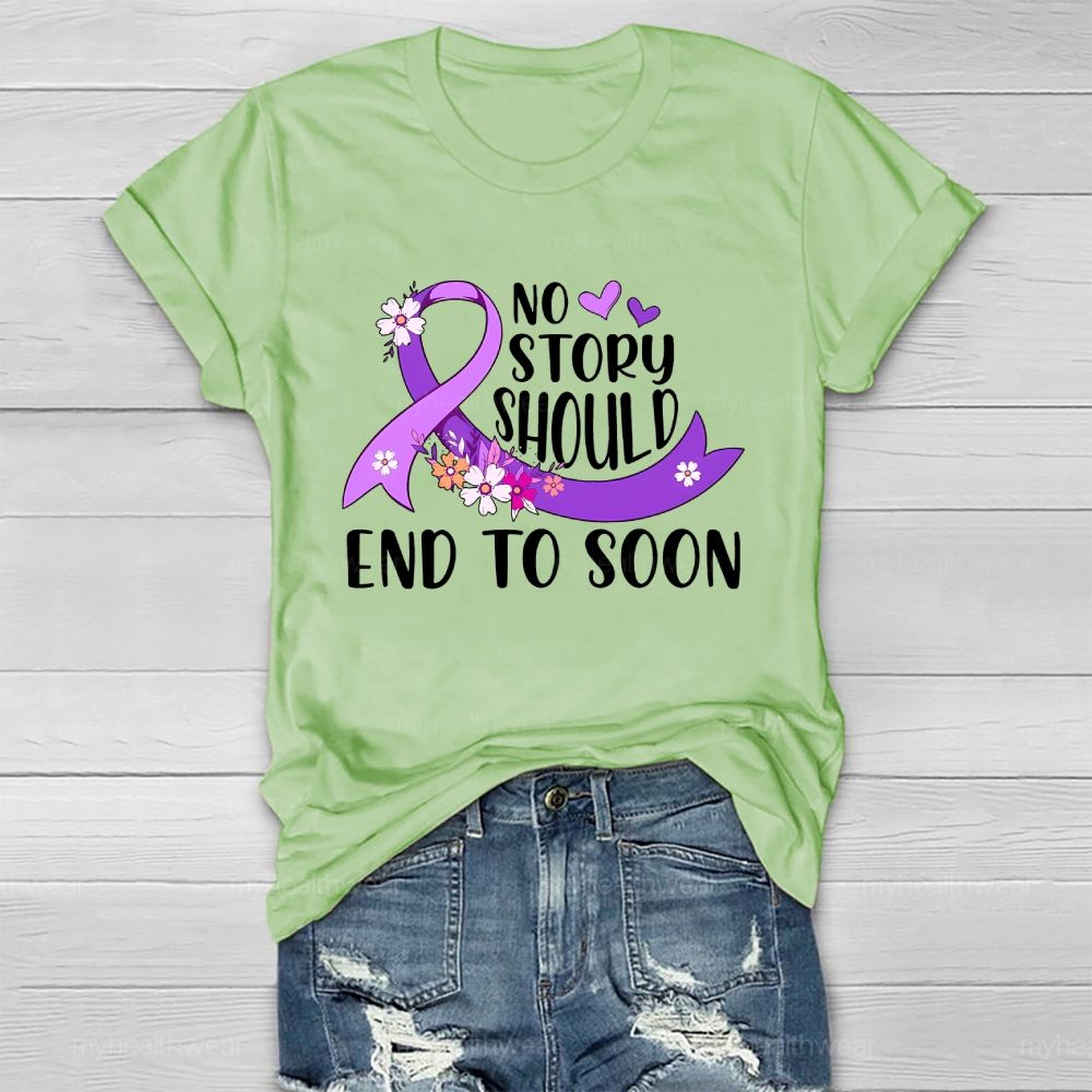 No Story Should End Too Soon Purple Ribbon Flowers Healthwear T-shirt
