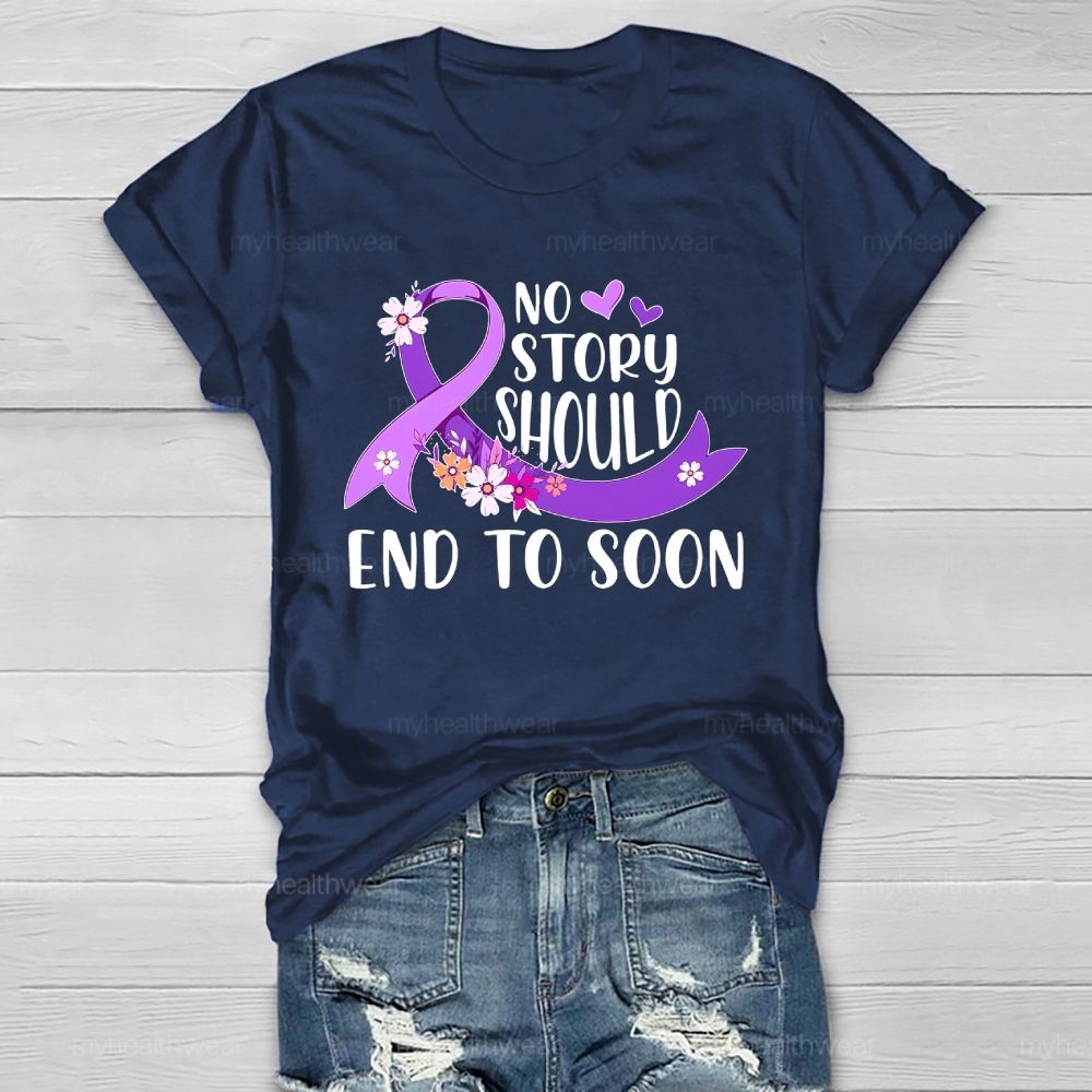 No Story Should End Too Soon Purple Ribbon Flowers Healthwear T-shirt