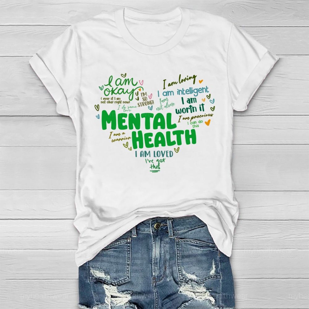 Mental Health I Am OKAY Love Letters Healthwear T-shirt