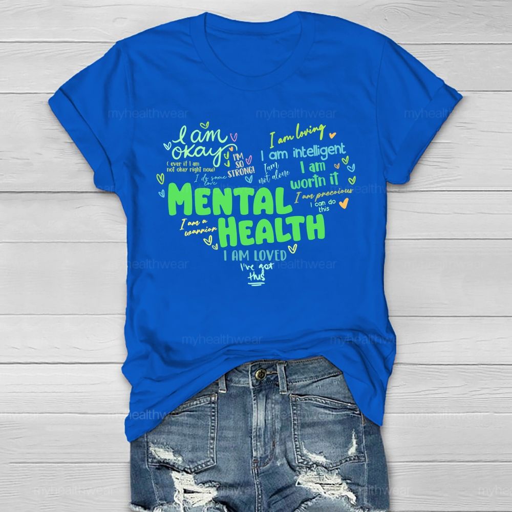 Mental Health I Am OKAY Love Letters Healthwear T-shirt