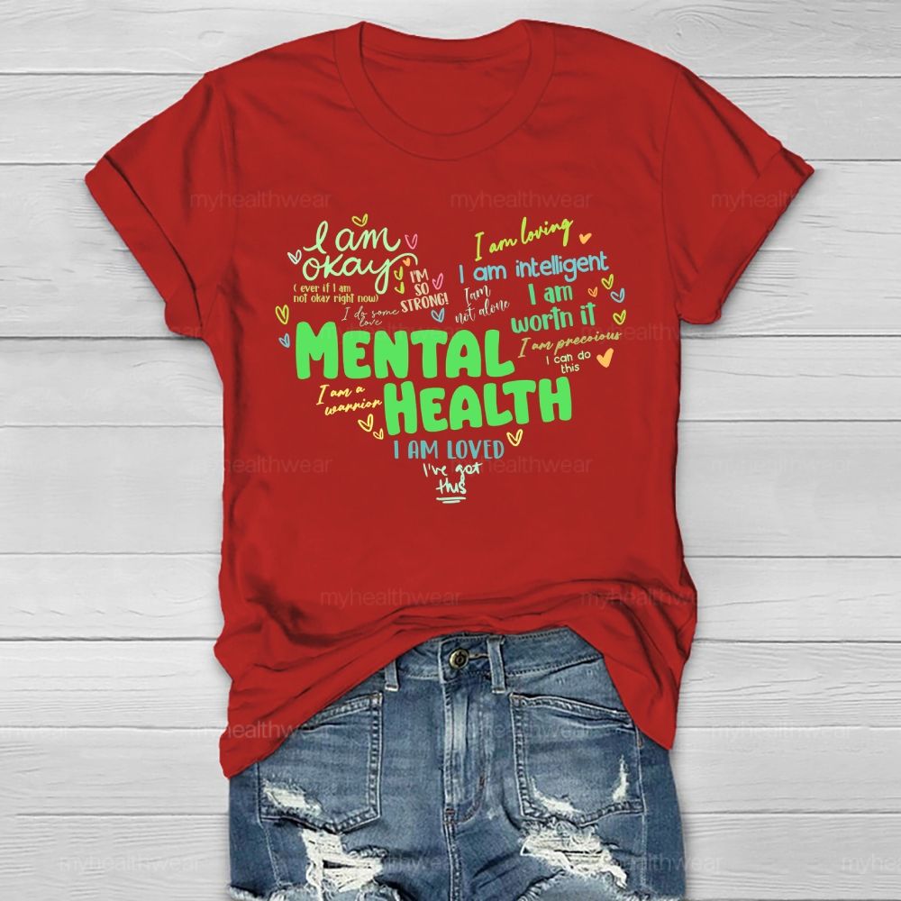 Mental Health I Am OKAY Love Letters Healthwear T-shirt