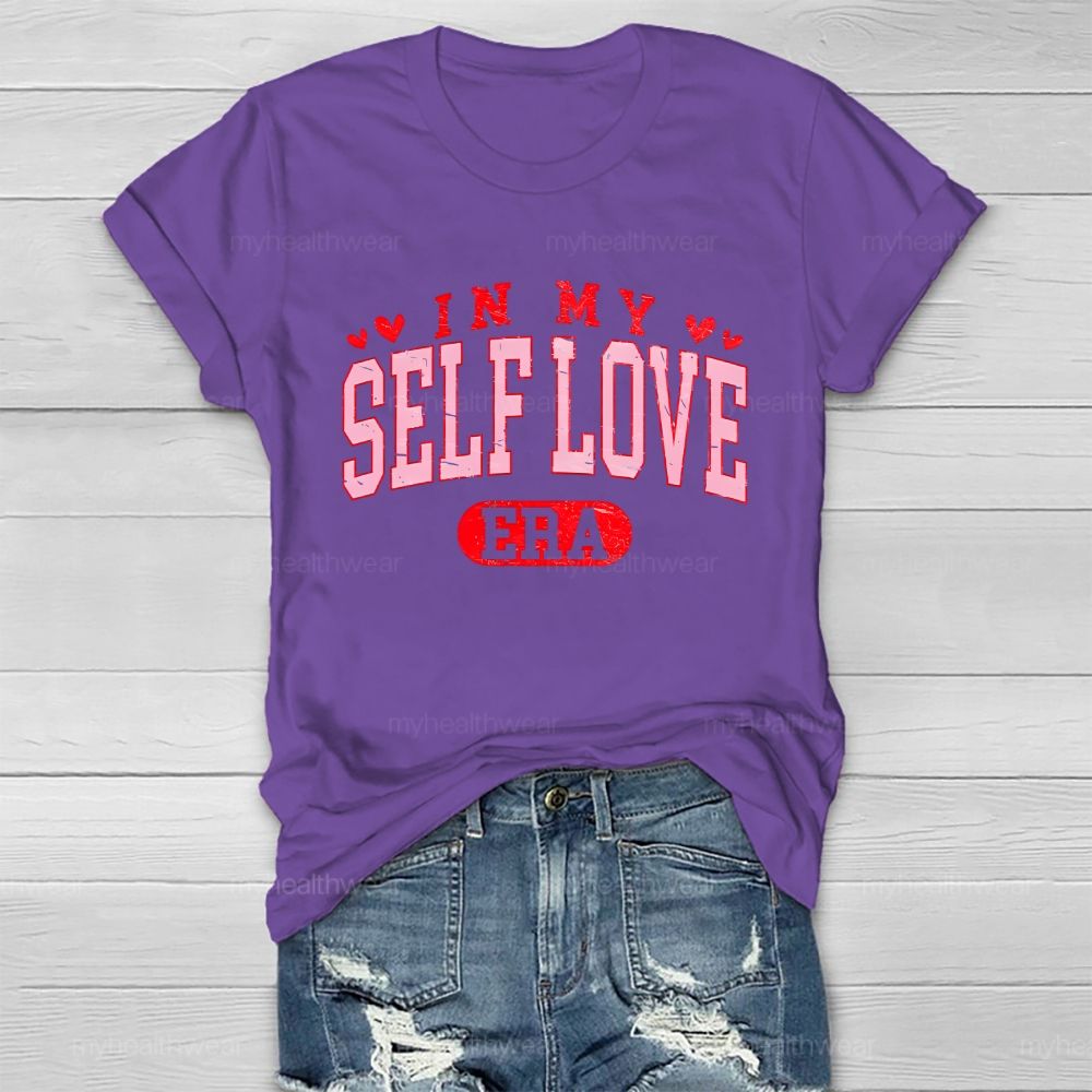 In My Self Love Era Healthwear T-shirt
