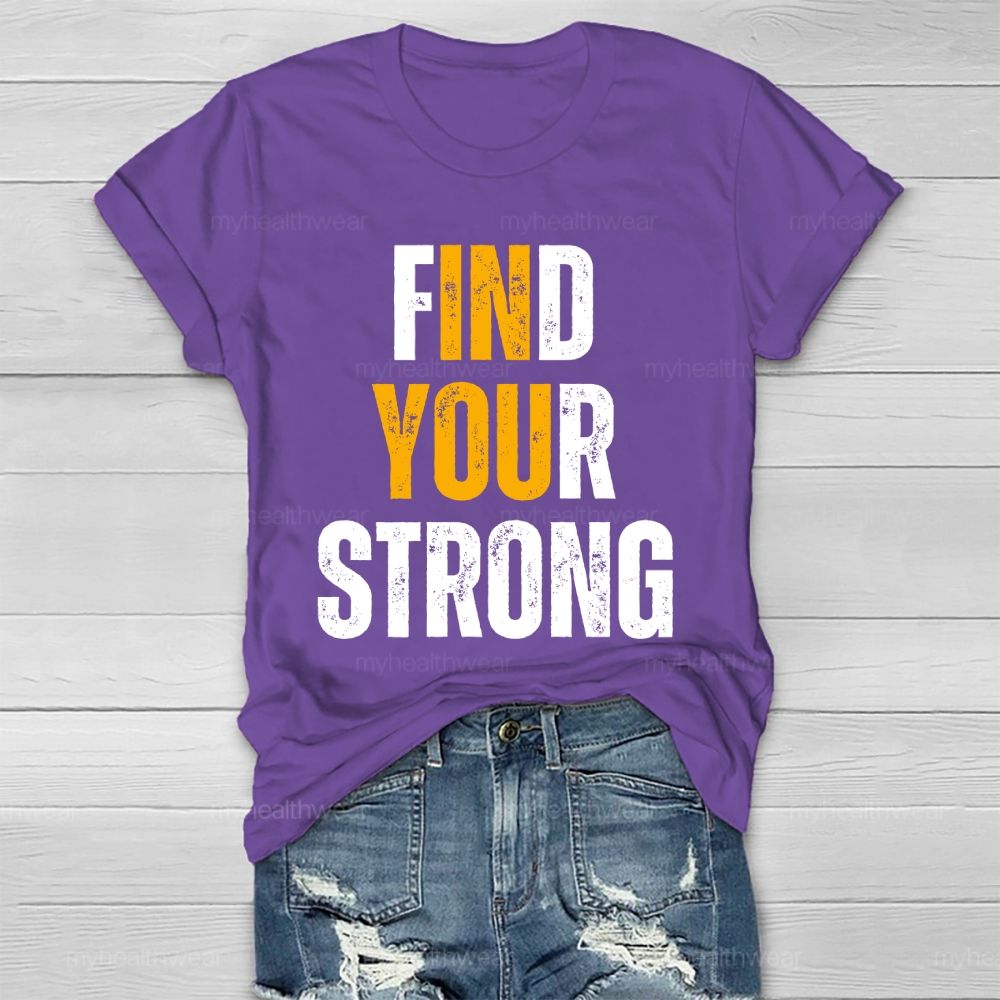 Find Your Strong Healthwear T-shirt
