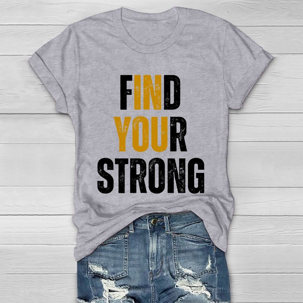 Find Your Strong Healthwear T-shirt