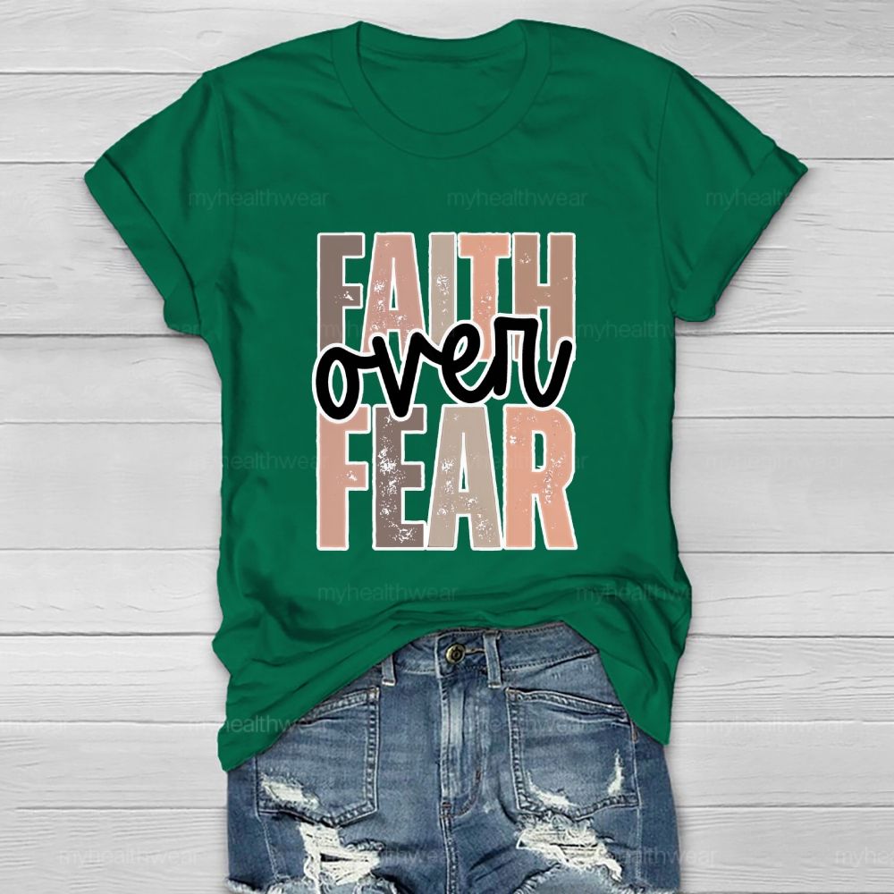 Faith Over Fear Colorful Letters Healthwear T-shirt