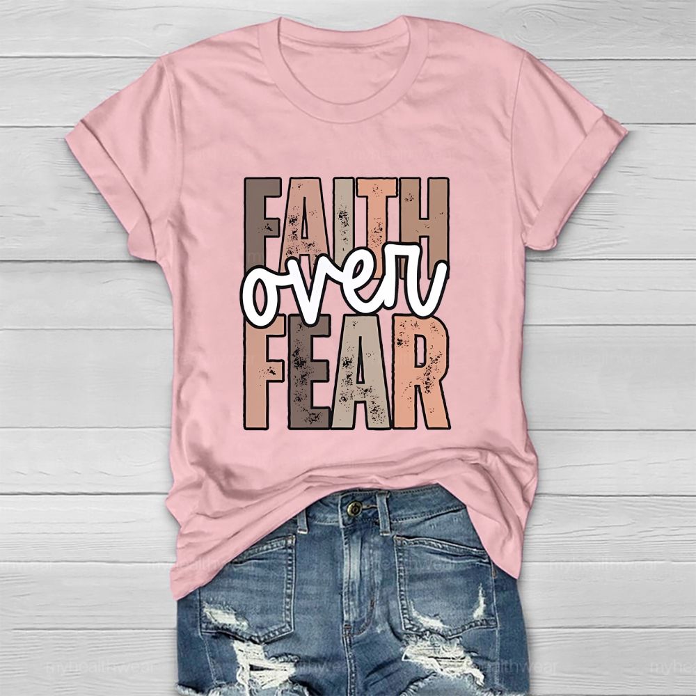 Faith Over Fear Colorful Letters Healthwear T-shirt