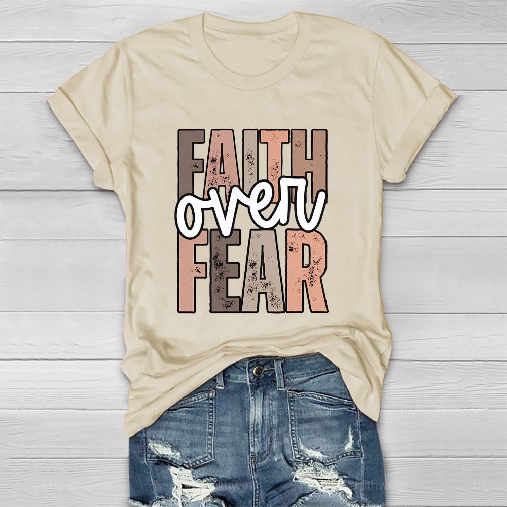 Faith Over Fear Colorful Letters Healthwear T-shirt