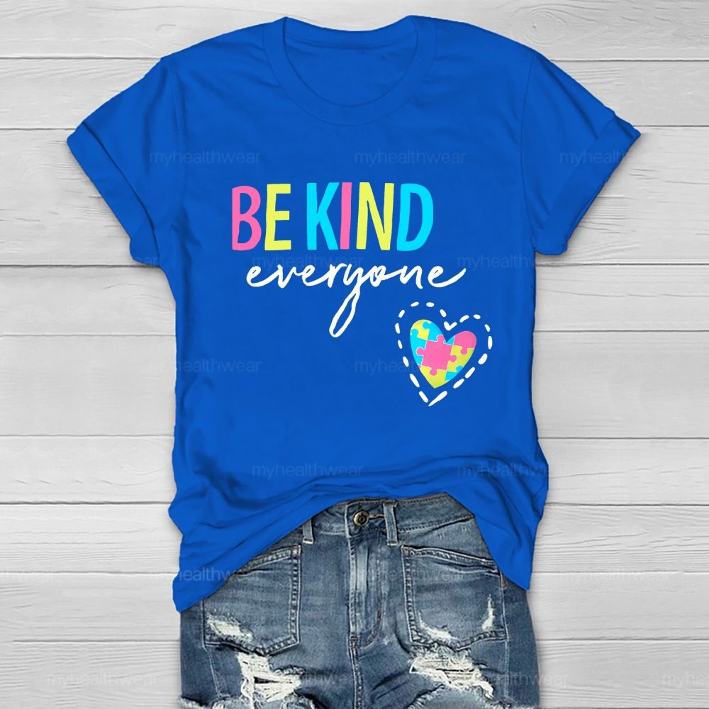Be Kind Everyone Colorful Letters Heart Puzzle Healthwear T-shirt