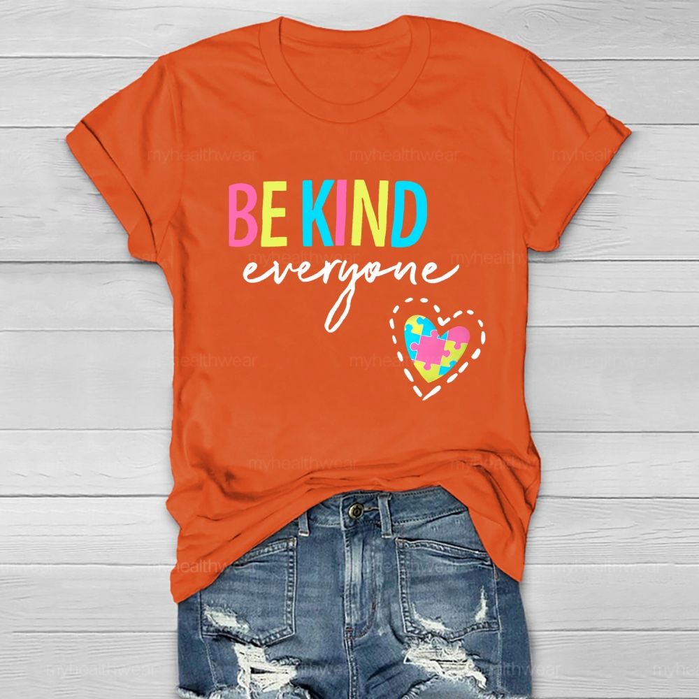 Be Kind Everyone Colorful Letters Heart Puzzle Healthwear T-shirt