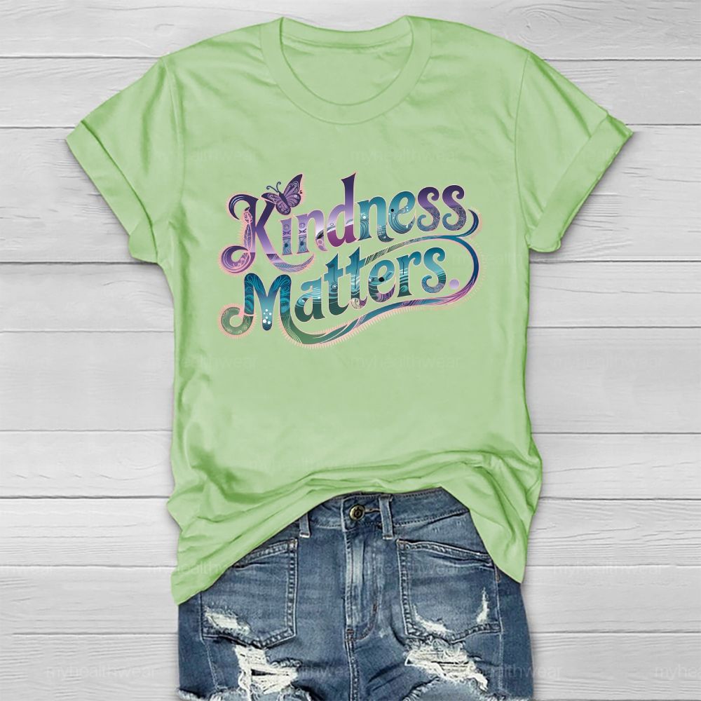 Kindness Matters Graphics Healthwear T-shirt
