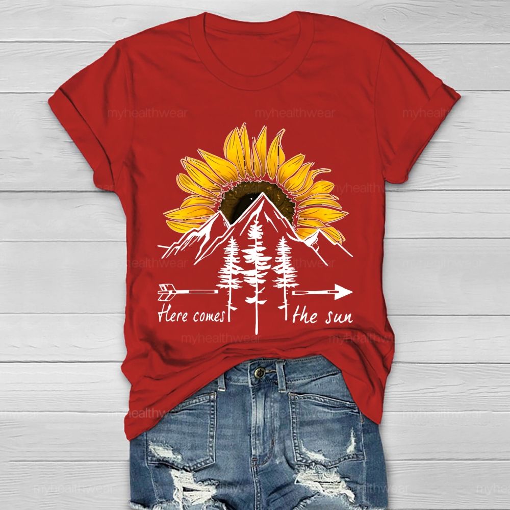 Here Comes The Sun  Healthwear T-shirt
