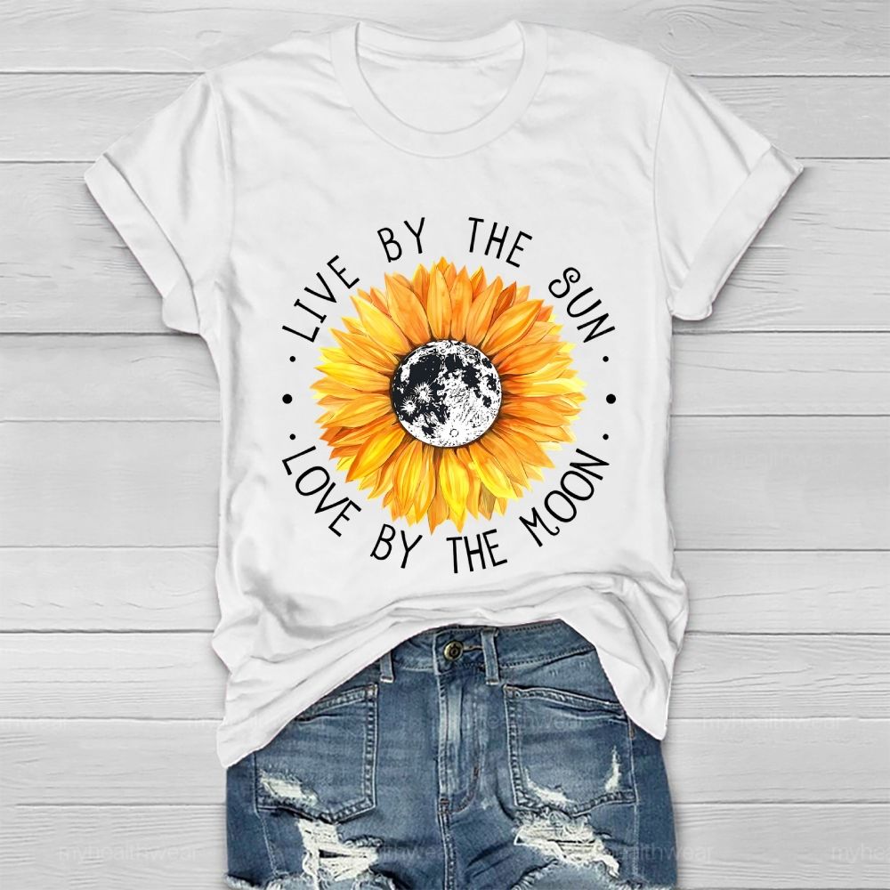 Live By The Sun Love By The Moon  Healthwear T-shirt