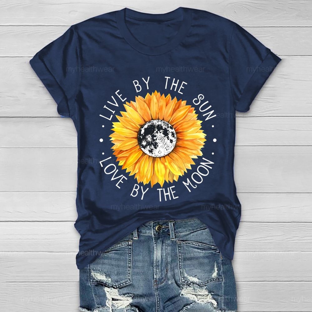 Live By The Sun Love By The Moon  Healthwear T-shirt