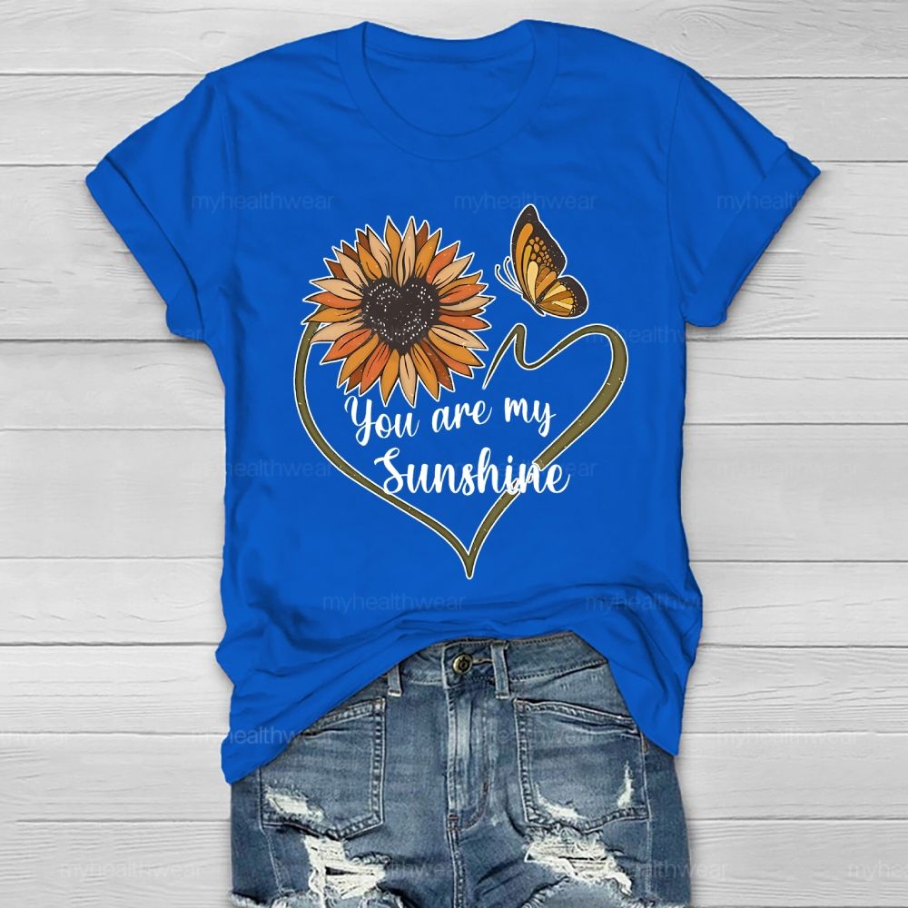 You Are My Sunshine Loving Sunflower Butterfly Healthwear T-shirt
