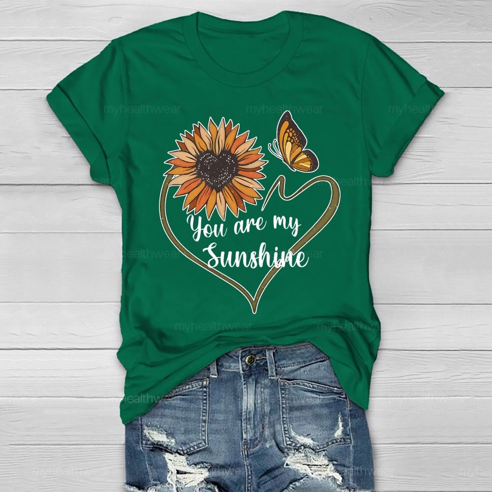 You Are My Sunshine Loving Sunflower Butterfly Healthwear T-shirt