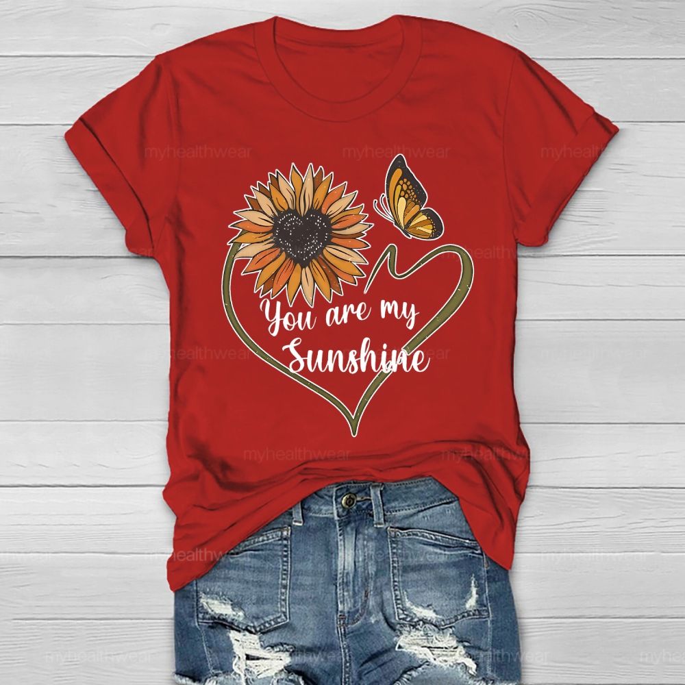 You Are My Sunshine Loving Sunflower Butterfly Healthwear T-shirt