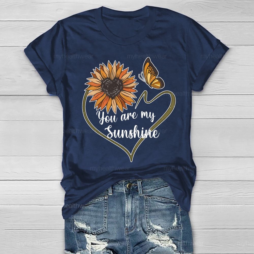 You Are My Sunshine Loving Sunflower Butterfly Healthwear T-shirt