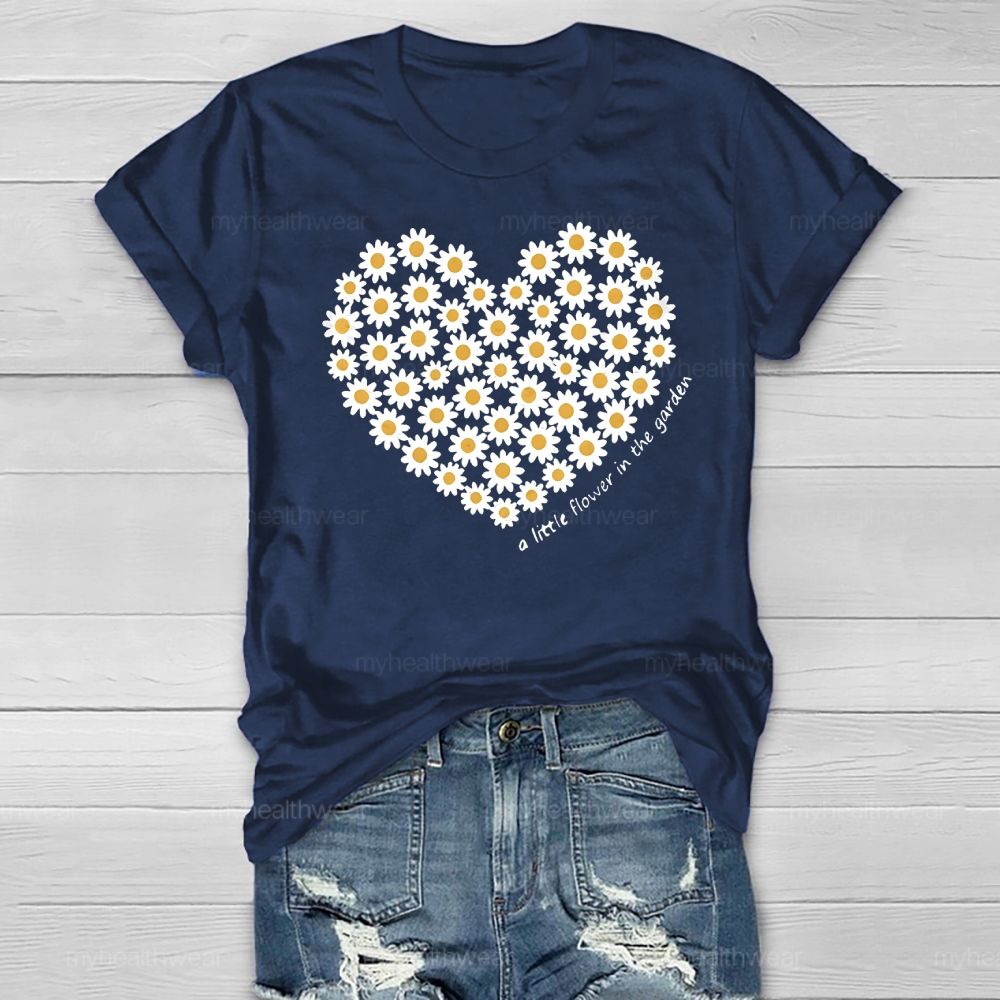 A Little Flower In The Garden Daisy Healthwear T-shirt