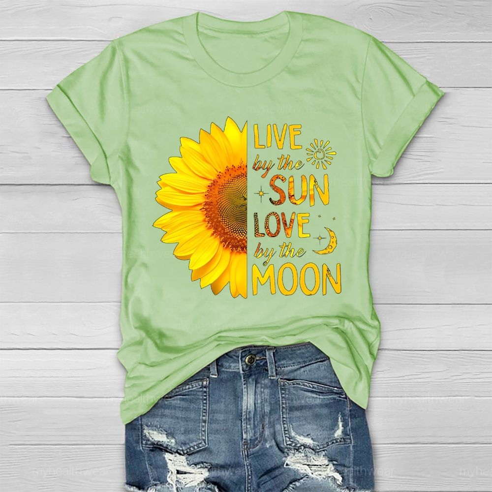 Live By The Sun Love By The Moon Sunflower  Healthwear T-shirt