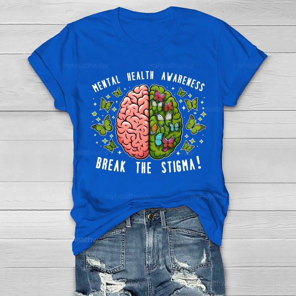Break The Stigma Mental Health Awareness Brain Healthwear T-shirt