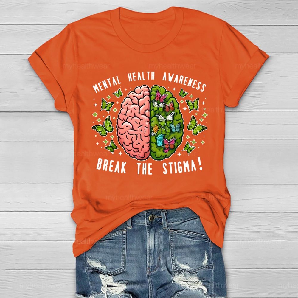Break The Stigma Mental Health Awareness Brain Healthwear T-shirt