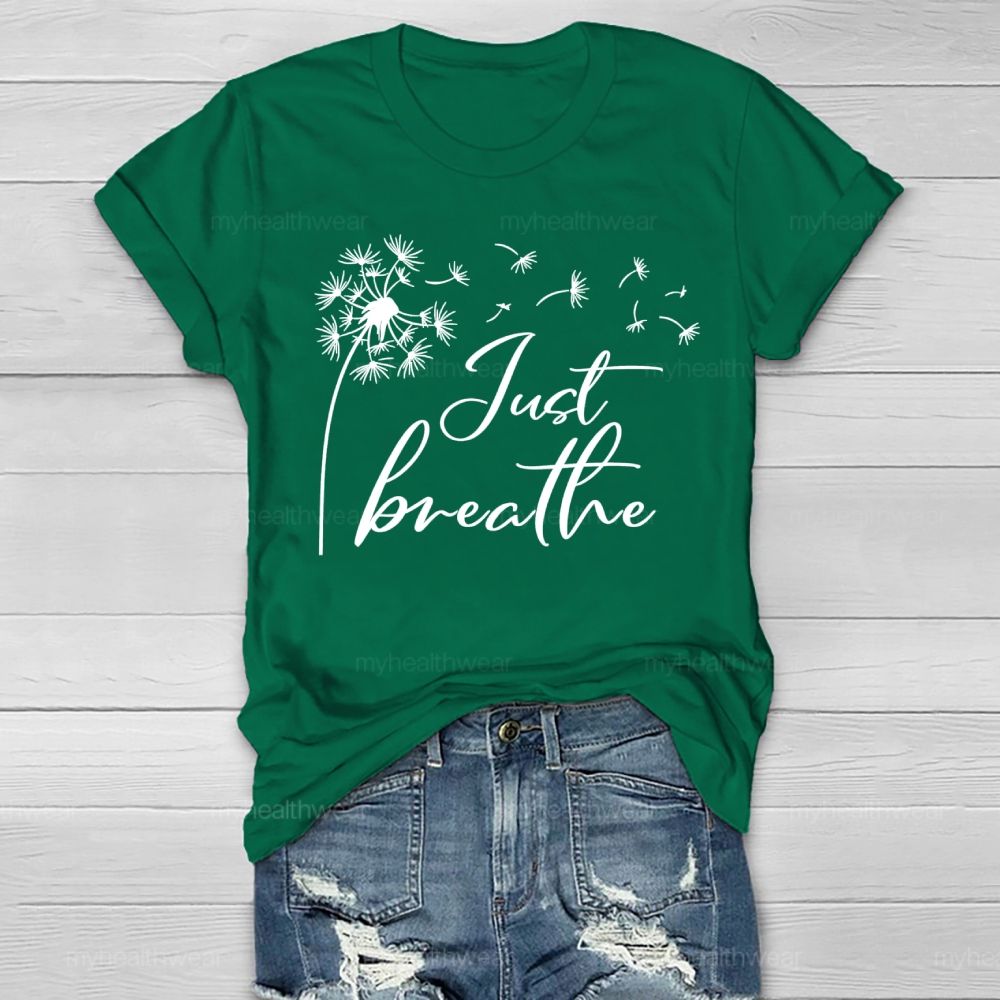 Just Breathe Dandelion Healthwear T-shirt