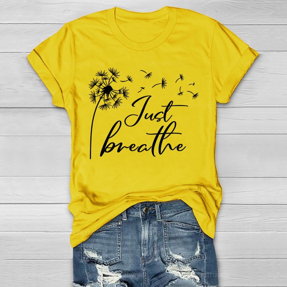 Just Breathe Dandelion Healthwear T-shirt
