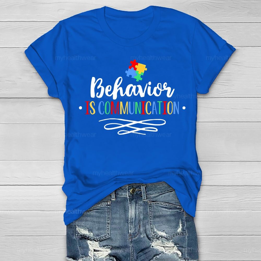 Behavior Is Communication Colorful Puzzle Letters Healthwear T-shirt