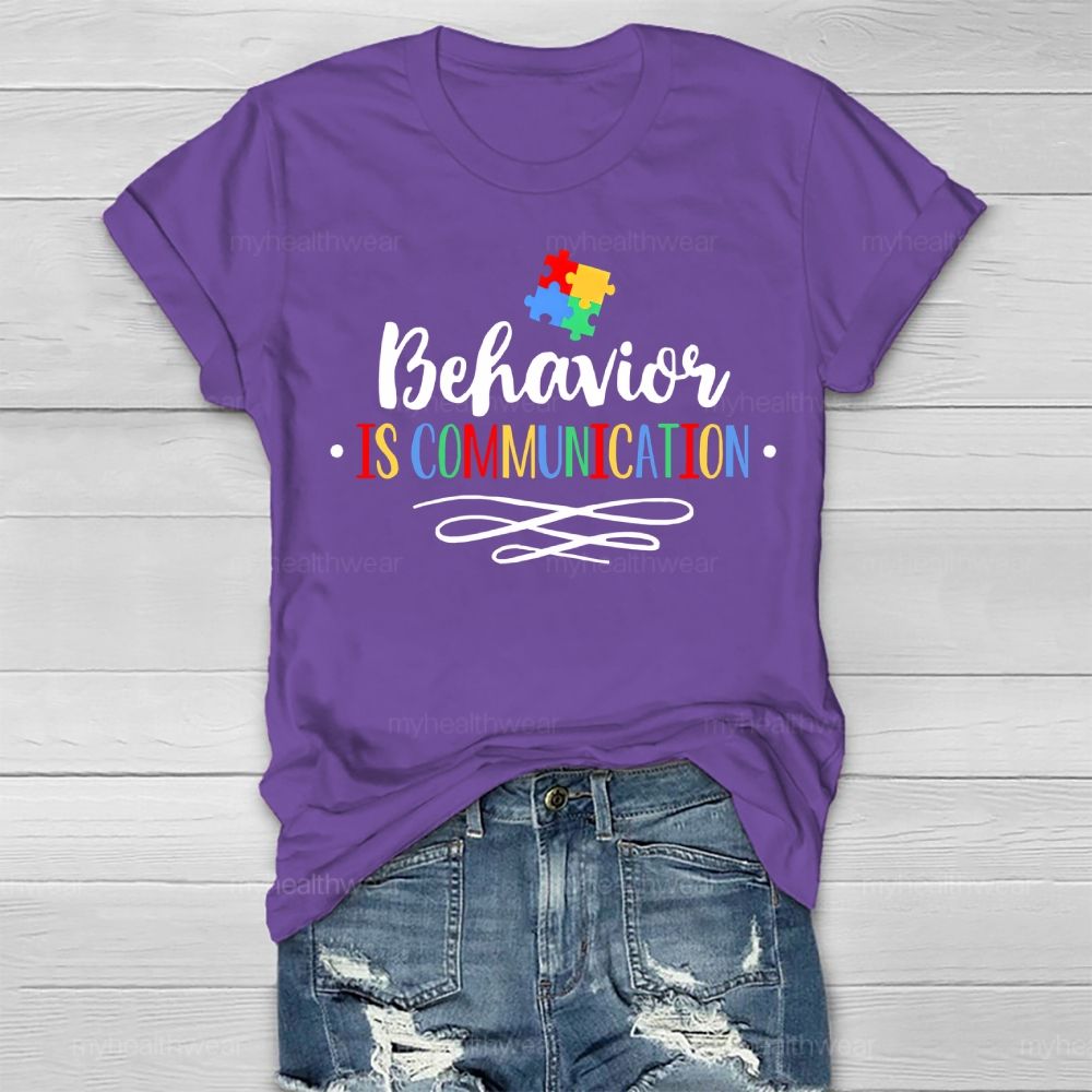 Behavior Is Communication Colorful Puzzle Letters Healthwear T-shirt