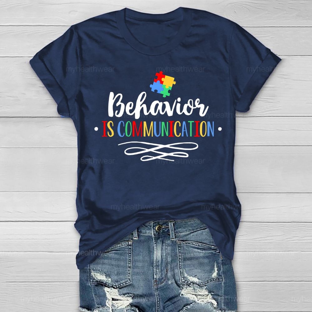 Behavior Is Communication Colorful Puzzle Letters Healthwear T-shirt