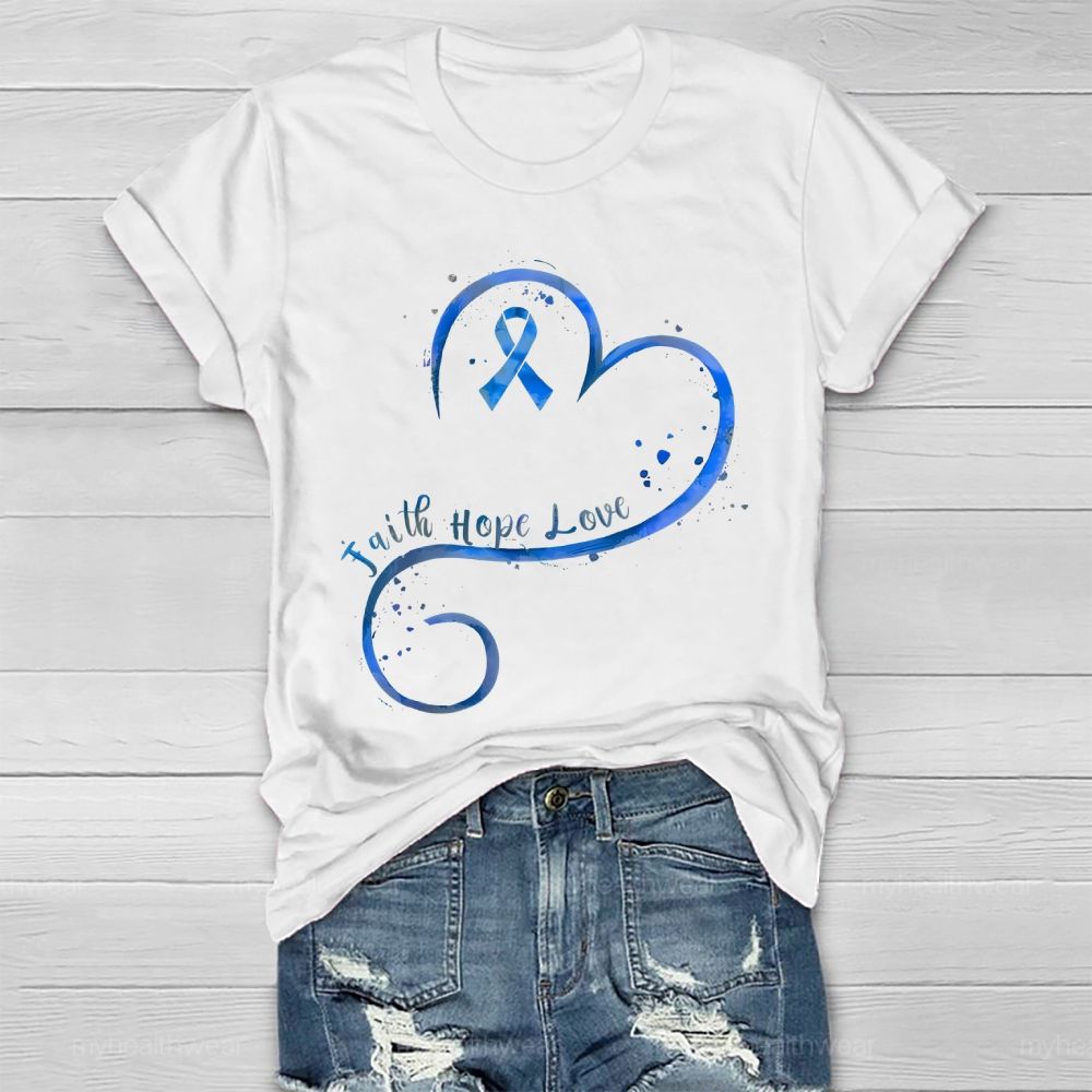 Faith Hope Love Blue Ribbon Heart Healthwear T-shirt