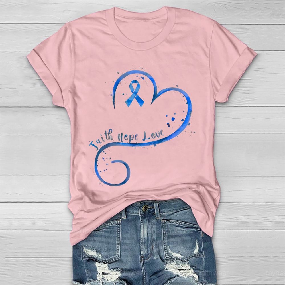Faith Hope Love Blue Ribbon Heart Healthwear T-shirt