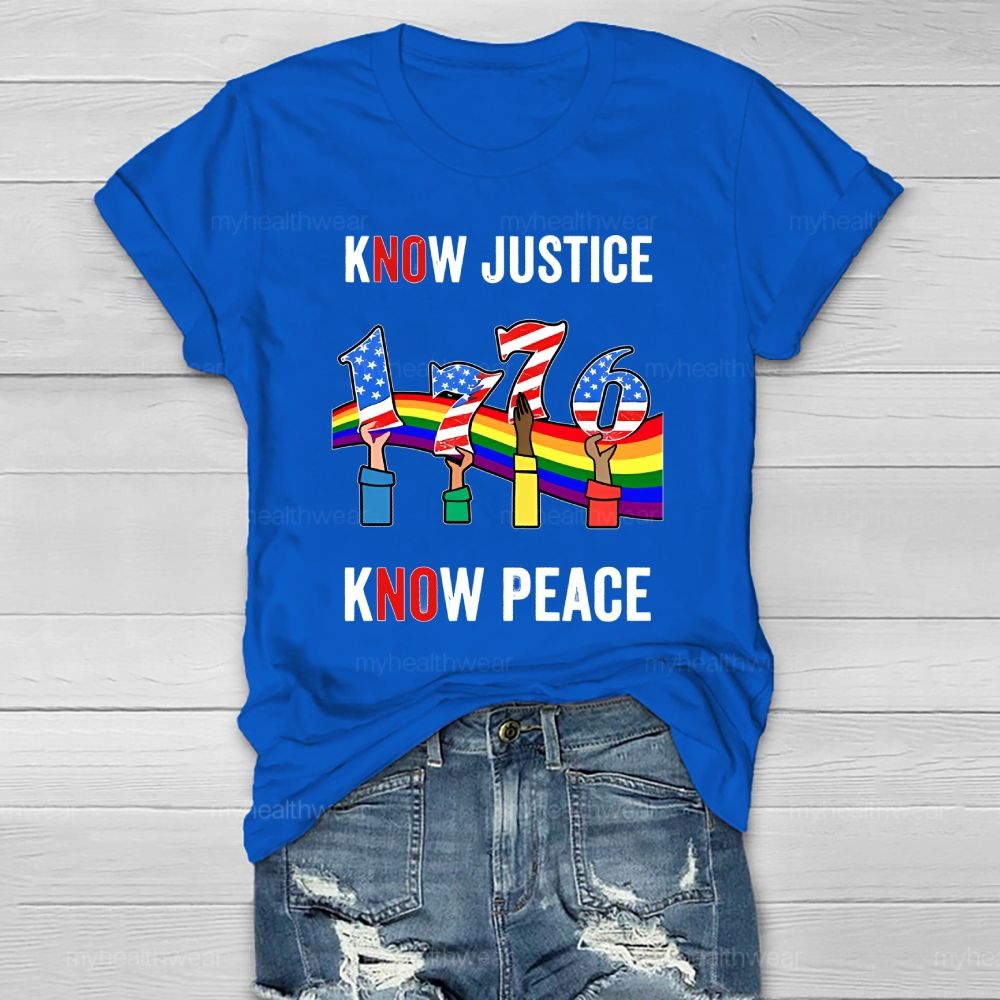 Know Justice Know Peace  Healthwear T-shirt