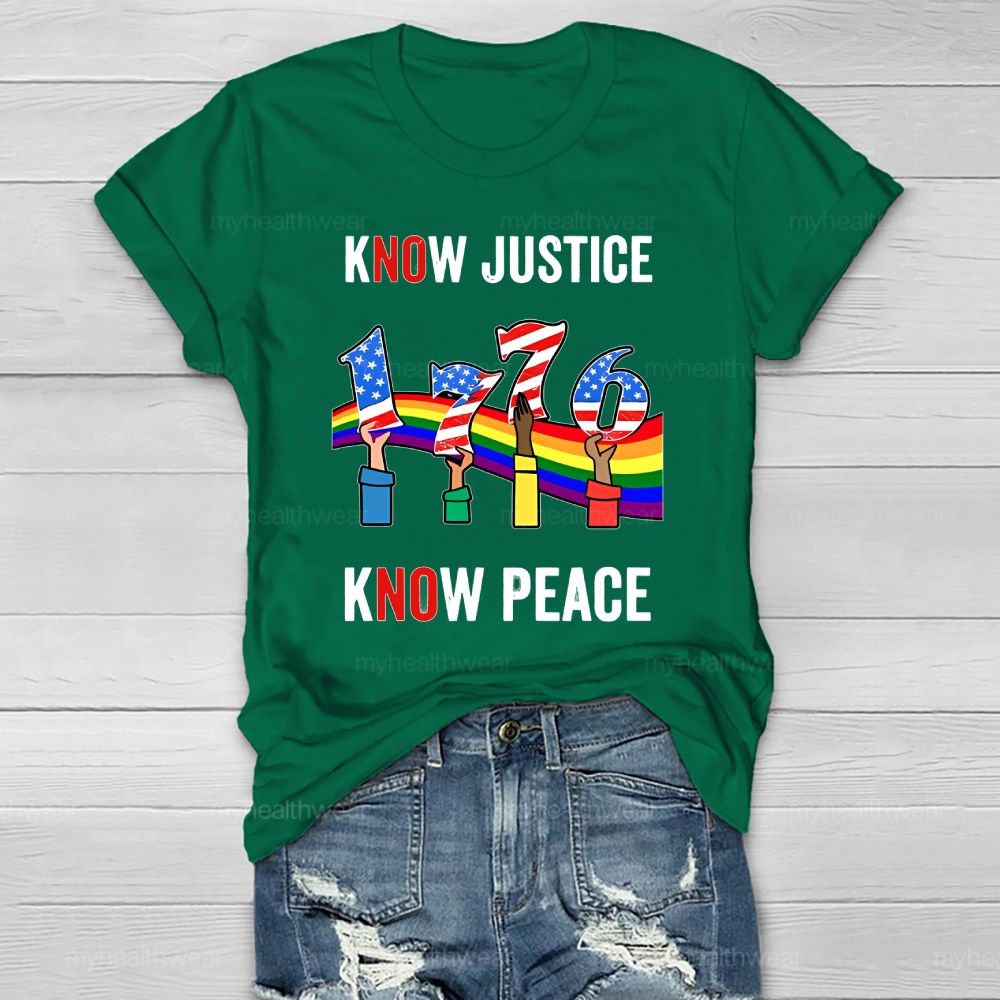 Know Justice Know Peace  Healthwear T-shirt