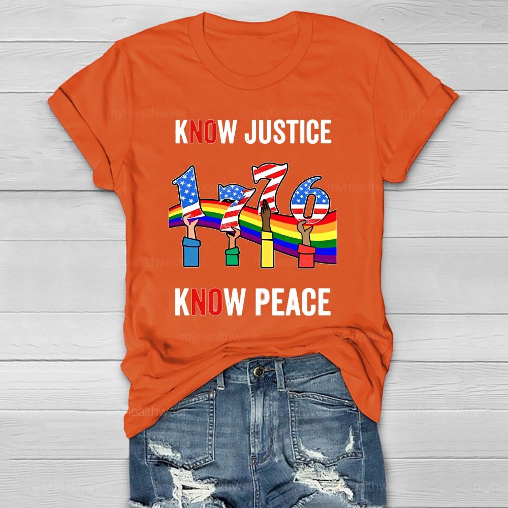 Know Justice Know Peace  Healthwear T-shirt